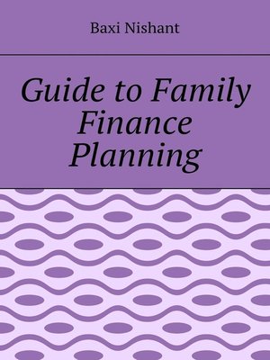 cover image of Guide to Family Finance Planning